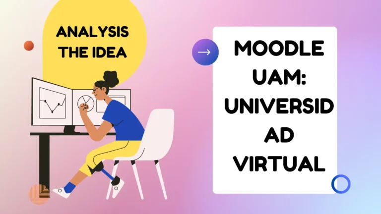 Moodle UAM: Aprendizaje en línea en la UAM