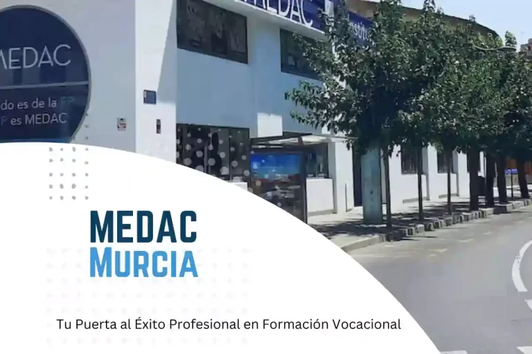 MEDAC Murcia: Tu Puerta al Éxito Profesional en Formación Vocacional